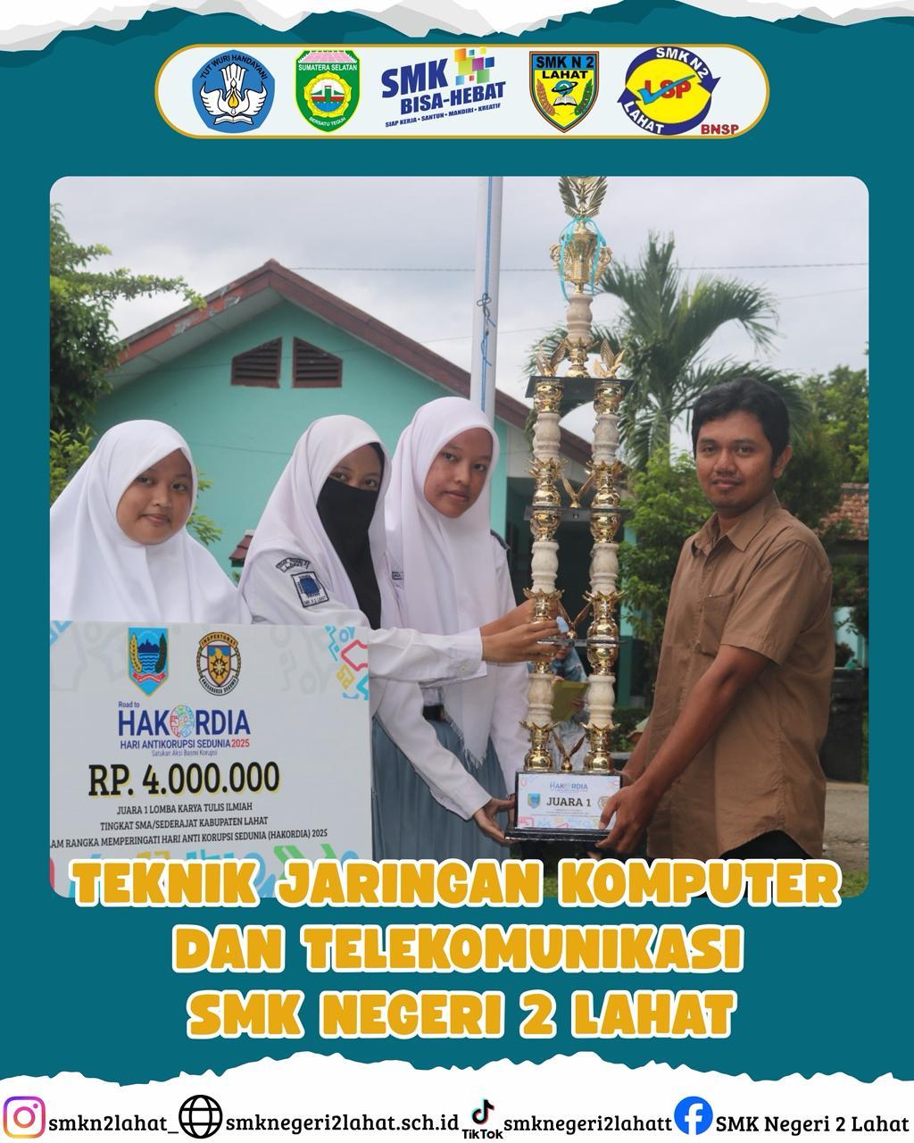 Juara 1 Lomba Karya Tulis Ilmiah Tingkat SMA/SMK KABUPATEN LAHAT 