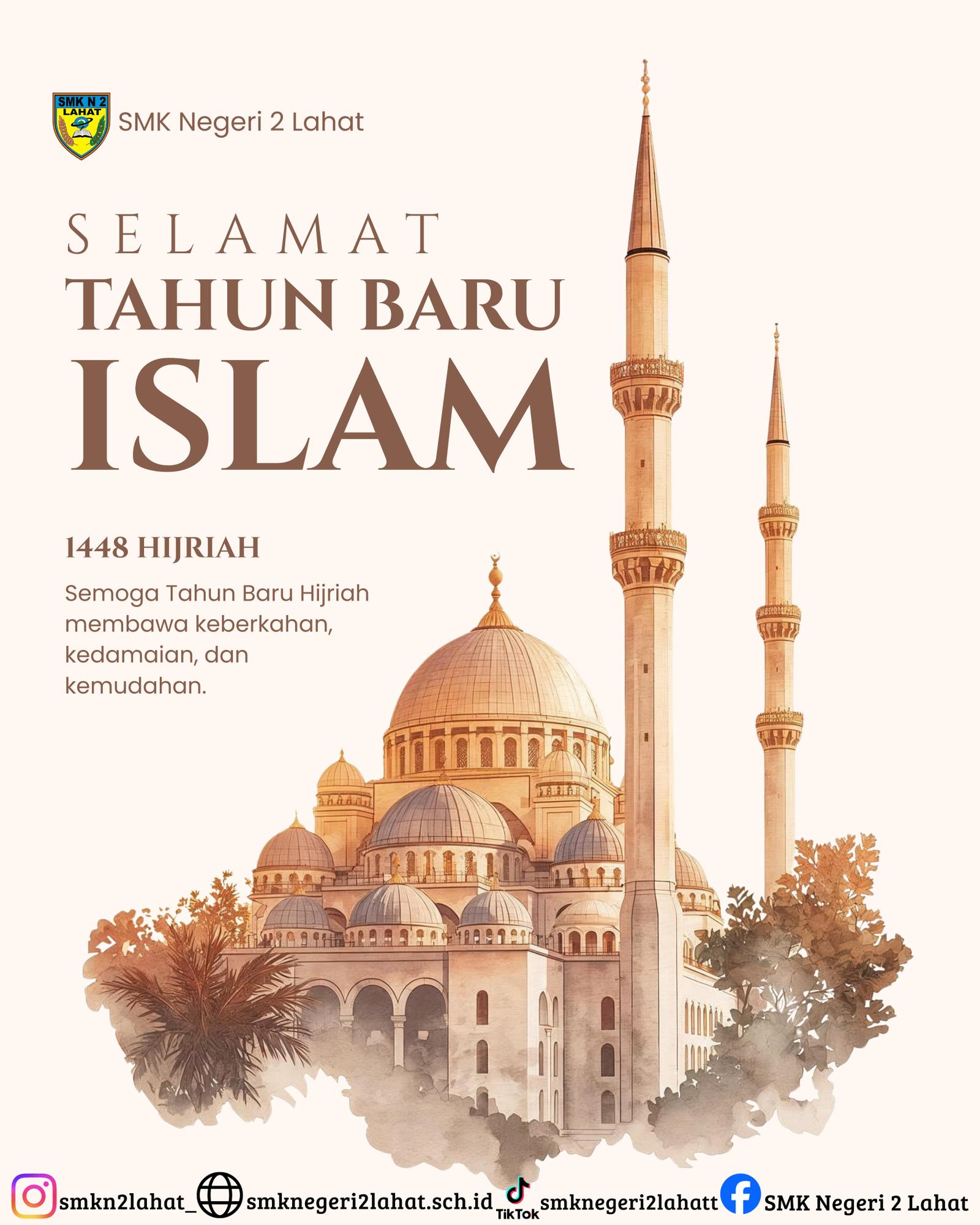 Selamat Memperingati Tahun Baru Islam 1 Muharram 1448 H